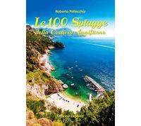 Le 100 spiagge della costiera amalfitana