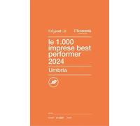 Le 1000 imprese best performer 2024. Umbria - Centro Studi ItalyPost