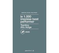 Le 1000 imprese best performer 2025. Trentino Alto Adige