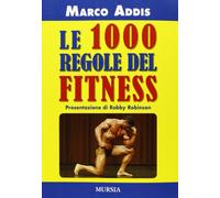 Le 1000 regole del fitness