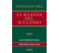Le 16 leggi del successo. Ediz. speciale