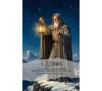 Le 22 Soglie del Divenire - Meditazioni simboliche sui Tarocchi - Arcano 9 L'Eremita: Percorso di riflessione e pratica della presenza