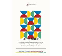 Le 4 aree. Il manuale completo per estetiste e parrucchieri dedicato alla gestione finanziaria, alla vendita, al marketing e alla gestione del team