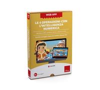 Le 4 operazioni con l'intelligenza numerica. Attività su cifre, calcolo a mente e calcolo scritto. Con web app