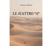 Le 4uattro «A». Ascolto, Analisi, Apprendimento, Azione. Vol. 1: Ascolto