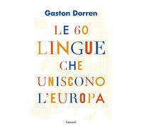 Le 60 lingue che uniscono l'Europa