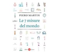 Le 7 misure del mondo