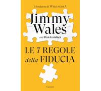 Le 7 regole della fiducia