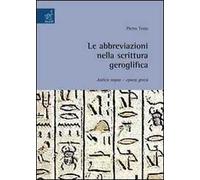 Le abbreviazioni nella scrittura geroglifica. Antico regno. Epoca greca