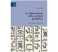 Le abbreviazioni nella scrittura geroglifica. Antico regno. Epoca greca