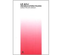 Le ACLI. Una bella storia italiana