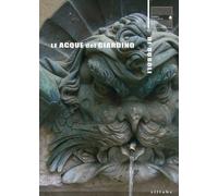 Le Acque del Giardino di Boboli - [Sillabe]