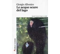 Le acque scure del lago