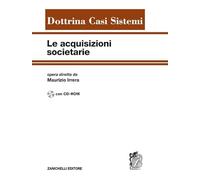 Le acquisizioni societarie. Con CD-ROM