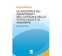 Le adozioni e gli adempimenti dell'ufficiale dello stato civile e di anagrafe
