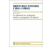 Le adozioni tra evoluzione storica e prospettive di riforma