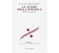 Le afasie della politica. Achille e la tartaruga