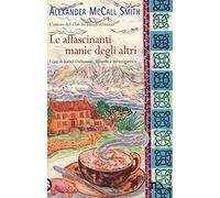 Le affascinanti manie degli altri