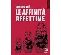 Le affinità affettive