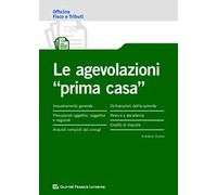 Le agevolazioni prima casa