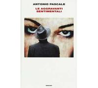 Le aggravanti sentimentali