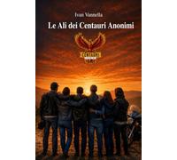 Le ali dei Centauri Anonimi