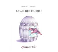 Le ali del colibrì