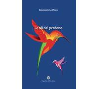 Le ali del perdono
