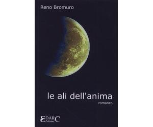 Le ali dell'anima - [Edarc Edizioni]