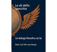 Le ali dello specchio: Un dialogo filosofico sul Sé