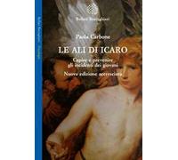 Le ali di Icaro. Capire e prevenire gli incidenti dei giovani