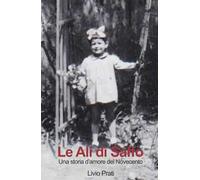 Le ali di Saffo. Una storia d'amore del '900