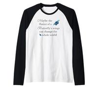 Le Ali di Una Farfalla Possono Cambiare Il Mondo Maglia con Maniche Raglan