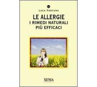 Le allergie. I rimedi naturali più efficaci