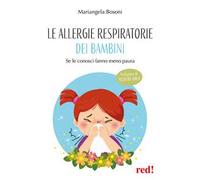 Le allergie respiratorie dei bambini. Se le conosci fanno meno paura