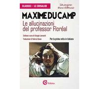 Le allucinazioni del professor Floréal