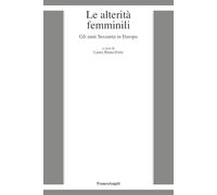 Le alterità femminili. Gli anni Sessanta in Europa