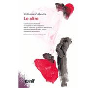 Rossana Rossanda e Lidia Campagnano – Le altre – Brossura (2021)