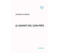 Le amanti del Loin-Près
