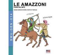 Le amazzoni. Fuori dal mito