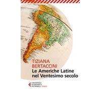 Le Americhe latine nel ventesimo secolo