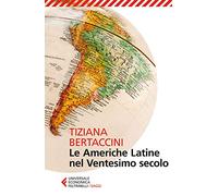 Le Americhe latine nel ventesimo secolo