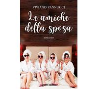Le amiche della sposa