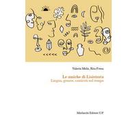 Le amiche di Lisistrata. Lingua, genere, comicità nel tempo