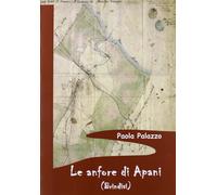 Le anfore di Apani (Brindisi)