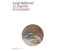 Le anguille di Leonardo