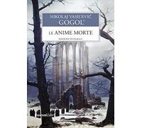 Le anime morte. Ediz. integrale