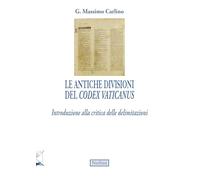 Le antiche divisioni del Codex Vaticanus