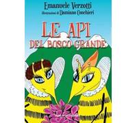 Le api del bosco grande