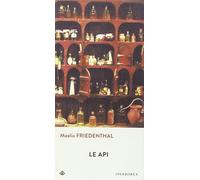 Le api [Paperback] [Oct 23, 2015] Friedenthal, Meelis